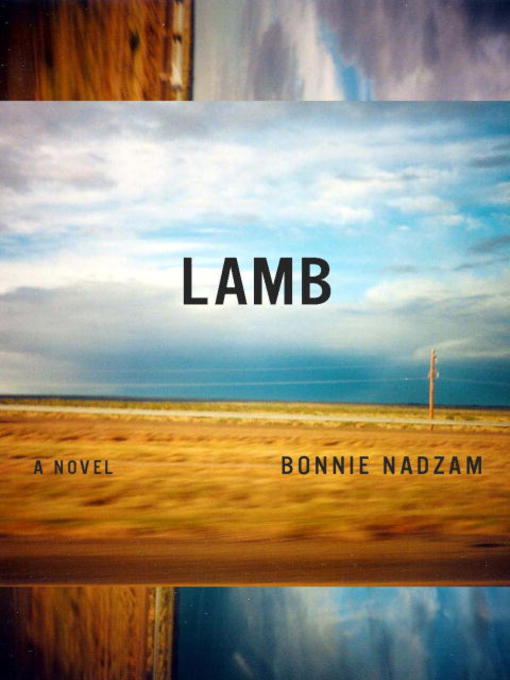 Title details for Lamb by Bonnie Nadzam - Available